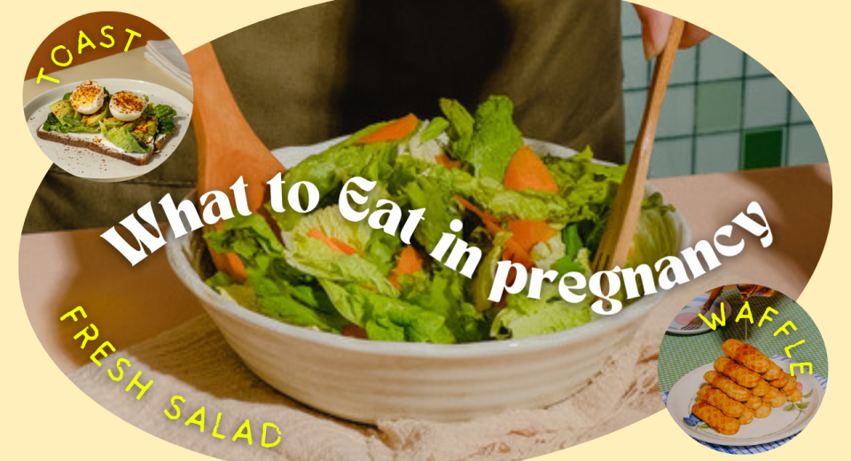 what to eat when you are pregnant